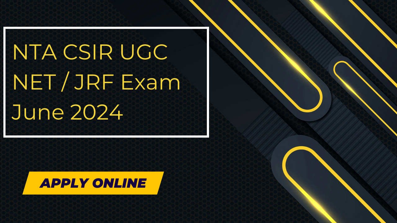 Nta Csir Ugc Net Jrf Exam June Apply Online Form A Z Job Update